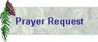 Prayer Request